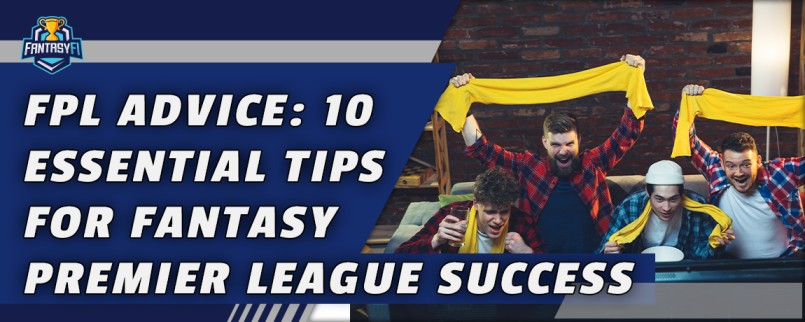 FPL Advice